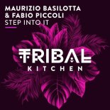 Maurizio Basilotta, Fabio Piccoli - Step into It (Original Mix)