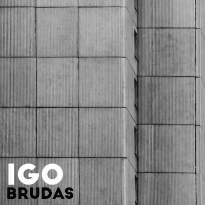 Igo - Brudas (Radio Edit)