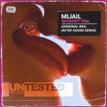 Mijail - Without you (Original Mix)