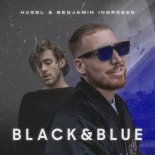 Hugel & Benjamin Ingrosso - Black & Blue (Extended Mix)