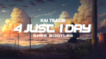 Kai Tracid - 4 just 1 day (Sheg Bootleg)