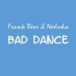 Frank Boer & Nodesha - Bad dance