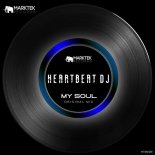Heartbeat DJ - My Soul (Original Mix)