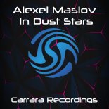 Alexei Maslov - In Dust Stars (Original Mix)