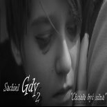 SACHIEL - Gdy 2 (Radio Edit)