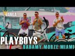 Playboys - Bahamy, Morze, Miami