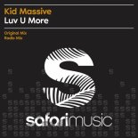 Kid Massive - Luv U More (Original Mix)