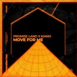Promise Land & Kiano - Move For Me (Extended Mix)