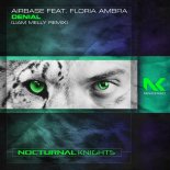 Airbase feat. Floria Ambra - Denial (Liam Melly Extended Remix)