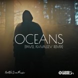 Dash Berlin - Oceans (Pavel Khvaleev Remix Extended)