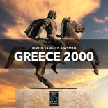 Dimitri Vangelis & Wyman - Greece 2000 (Extended Version)