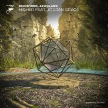 Moodygee & Azooland Feat. Jordan Grace - Higher