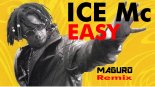 ICE MC - Easy (MAGURO 2022 Remix)