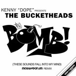 Kenny Dope, The Bucketheads - The Bomb! (These Sounds Fall Into My Mind) (Massivedrum Remix)