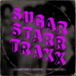 Sugarstarr, DAN:ROS - Who You Are (Original Mix)