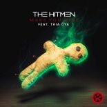 The Hitmen feat. Taia Dya - Make You Mine