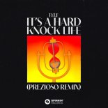 D.T.E - It's A Hard Knock Life (Prezioso Extended Remix)
