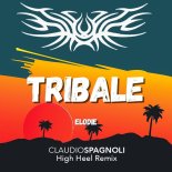 ELODIE - TRIBALE (Claudio Spagnoli High Heel Extended Remix)