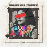 Alexander Som & Les Castizos - Maria Antonia (Extended Mix)