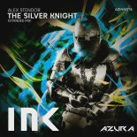 Alex Stendor - The Silver Knight (Extended Mix)
