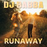 DJ Babba - Runaway (Original Mix)