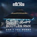 Black Eyed Peas, Shakira & David Guetta - Don't you worry (Cris Tommasi & Madpez Bootleg Rmx)