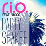 R.I.O. - Party Shaker ft. Nicco (DJ KUBOX BOOTLEG)  2022