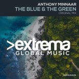 Anthony Minnaar - The Blue & The Green (Extended Mix)