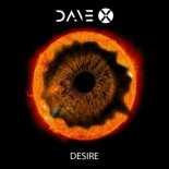 Dave X - Desire (Extended Mix)