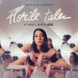 Nicole Cherry - Florile Tale (Dj Dark & Mentol Remix) [Extended]