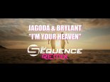 Jagoda & Brylant - I'm Your Heaven (DJ Sequence Club Extended Remix)