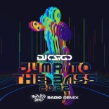 Dj Cargo - Jump to the Bass 2022 (Barthezz Brain Radio Remix)