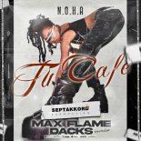 N.O.H.A - Tu Cafe (Max Flame & Dacks Radio Remix)