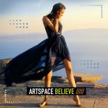 ArtSpace - Believe (Chill Dream Extended Mix)