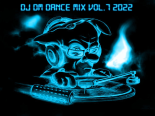 DJ DM DANCE MIX VOL.7 2022