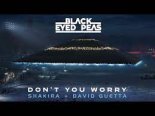 Black Eyed Peas, Shakira, David Guetta - DON'T YOU WORRY (DJCrush Remix)