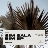 Diass - Sim Sala Bim (Original Mix)