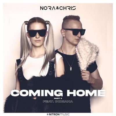 Nora & Chris ft. Indiiana - Coming Home (Part II) (Radio Edit)