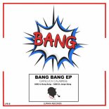 Gianluca Calabrese - Bang Bang (Original Mix)