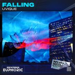 UVIQUE, InfeXious Euphoric - Falling (Extended Mix)
