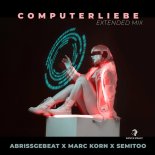 Abrissgebeat & Marc Korn Feat. Semitoo - Computerliebe (Extended Mix)