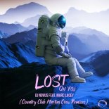 DJ Novus Feat. Marc Lacey - Lost on you (Country Club Martini Crew Remix)