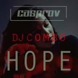 CASPROV & DJ Combo - Hope (Extended Mix)