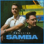 YouNotUs - Samba (Bryska Version)