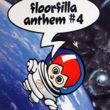 Floorfilla - Anthem#4 (BR3NVIS Bootleg)