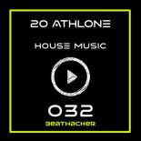 20 Athlone - House Music (Original Mix)