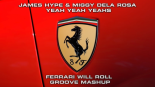 James Hype & Miggy Dela Rosa x Yeah Yeah Yeahs - Ferrari (Groove 'Ferrari Will Roll' Mashup)