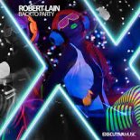 Robert Lain - Back To Party (Extended Mix)