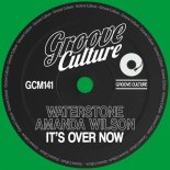 Waterstone feat. Amanda Wilson - It's Over Now (Extended Vocal Mix)