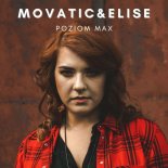 Movatic & Elise - Poziom Max